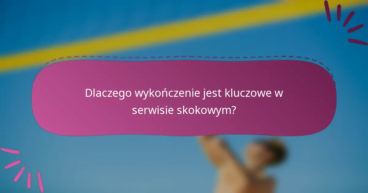 Dlaczego wykończenie jest kluczowe w serwisie skokowym?